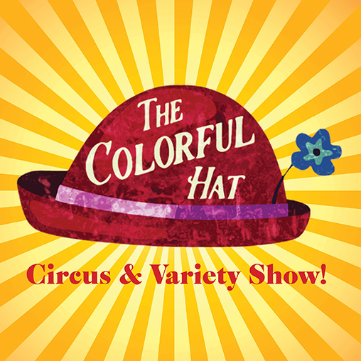 More Info for The Colorful Hat Circus