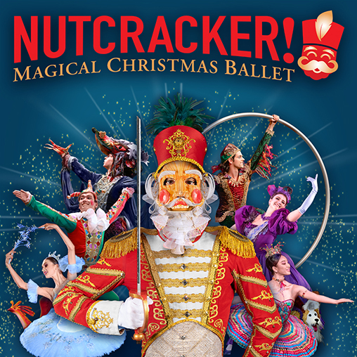 More Info for Nutcracker! Magical Christmas Ballet